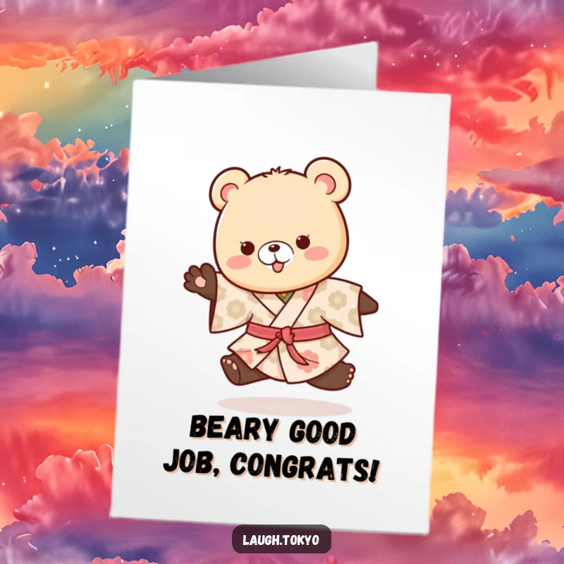 Funny Free Printable Congrats Card: Cheerful bear cub in kimono hopping with excitement.