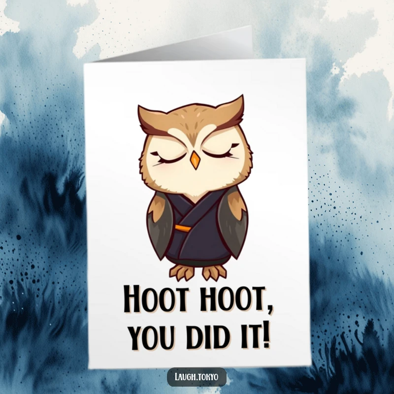 Funny Free Printable Congratulations Card featuring a contented owl in a dark, elegant kimono, looking serene.